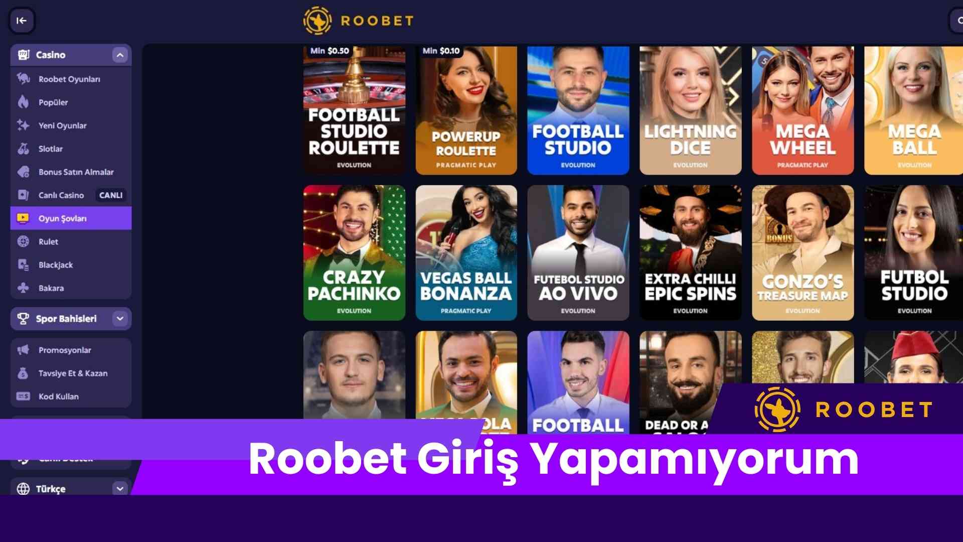 Roobet Giriş Yapamıyorum